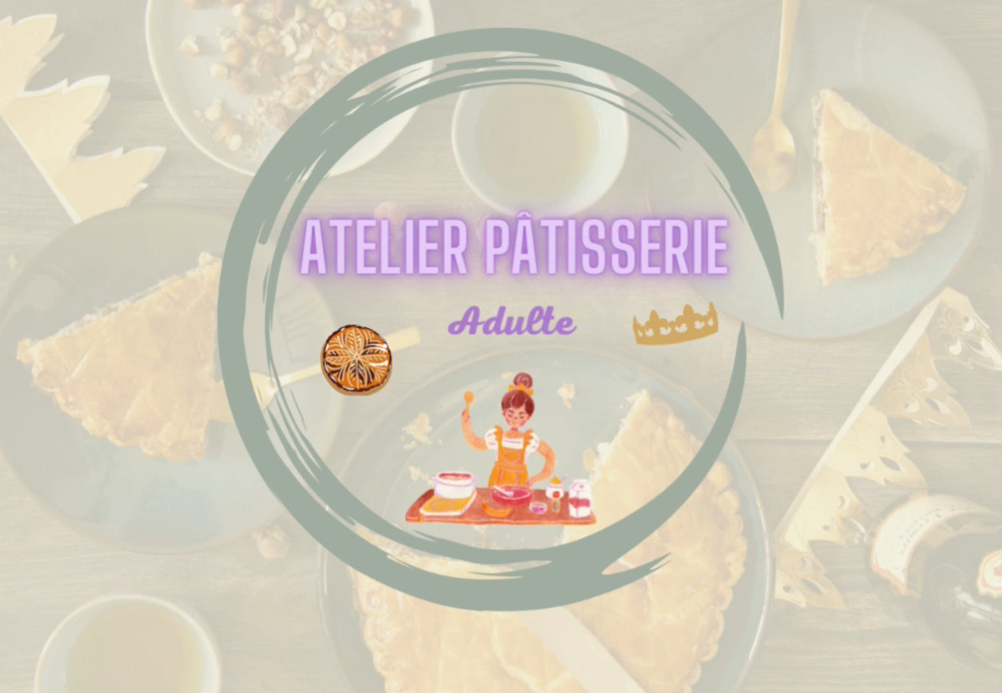 Atelier adulte | 18 janvier 9h30 | couronne des rois